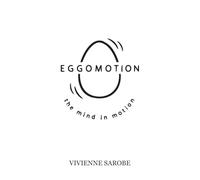 Eggomotion: La mente en acción