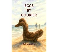 Eggs by Courier: Chronicle of the Surrogate Motherhood of an Anatid