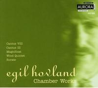 Egil Hovland : Chamber Works