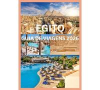 EGITO GUIA DE VIAGENS 2026