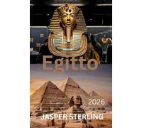 Egitto GUIDA DI VIAGGIO 2026