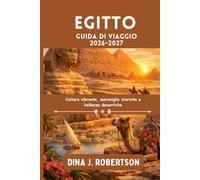 Egitto Guida di viaggio 2026-2027