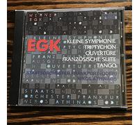 Egk - Kleine Symphonie / Triptychon / Ouverture / Tango