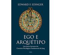 Ego E Arquetipo - Nova Edicao (Psychology)