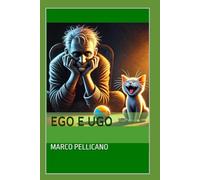 Ego e Ugo (Pensieri Pelosetti)