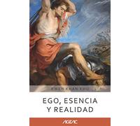 Ego, esencia y realidad (AGEAC): Edición Blanco y Negro (Colección AGEAC online 3)