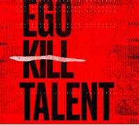 Ego kill Talent - Ego kill Talent - The Dance Between Extremes (Cd)