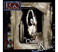 Ego Likeness - Order Of The Reptile