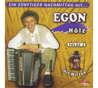 Egon Hölz - Ein Zünftiger Nachmittag Fl.3 (incl. vieler Witze)