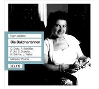 Egon Wellesz: Die Bakchantinnen