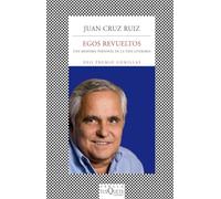 Egos revueltos: Una memoria personal de la vida literaria: 367 (FÁBULA)