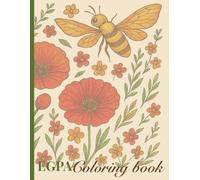 EGPA Coloring Book: Inspirational Coloring Book: Perfect Gift for Chronic Pain Warriors Battling EGPA, Color the Stress Away