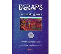 Egraps: Un Mundo Gigante