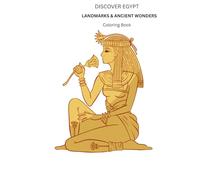 Egypt Coloring Book for Kids: A Fun Coloring Journey Through the Pyramids, Sphinx, Temples, Pharaohs & Egyptian Heritage for Kids and Families