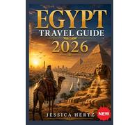 EGYPT TRAVEL GUIDE 2026