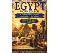 Egypt Word Search: A Traveler's Journey Through the Culture, Food & Places of Egypt (World Travel Word Search)