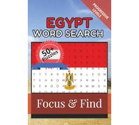 Egypt Word Search Focus & Find: 50+ Word Search Puzzles to discover and learn about the beautiful country of Egypt | 6 x 9 inches, 110 pages | Gift ... Free Time (Around the World in Word Searches)