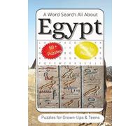 Egypt Word Search Puzzle Book: Word Searches with Easy to Read Print about Egypt, Adventure, Mystery and more | 6x9 inches, 110 pages | 50+ Puzzles…Gifts for Vacations, Holidays and Free Times