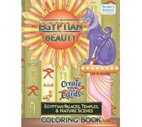 Egyptian Beauty Create Your Own Cards: Egyptian Palaces, Temples & Nature Scenes | Color, Craft & Relax | 30 Elegant Ancient Egypt Card Designs to ... Temples, Nature, Ancient Egypt & DIY Crafts
