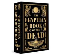 Egyptian Book of the Dead (Deluxe Hardbound Edition), The