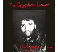 Egyptian Lover - Egyptian Lover: The Lover [12" Maxi]