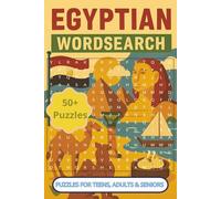 Egyptian Wordsearch: 50 and more Puzzles with easy to read print. All about Egypt. Excellent Gift, for Travel, Vacations, Holidays and Free Time.
