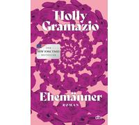 Ehemänner | Holly Gramazio
