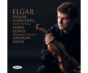 Ehnes - Elgar: Violinkonzert / Serenade