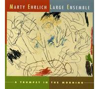 Ehrlich, M. – A Trumpet in the Morning – New World
