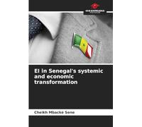 EI in Senegal's systemic and economic transformation