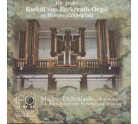 Eichenlaub, Markus - Rudolf Von Beckerath-Orgel