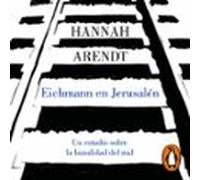 Eichmann En Jerusalén (audiolibro)