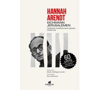 EICHMANN JERUSALEMEN | Hannah Arendt