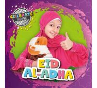 Eid al-Adha (Celebrate with Me)