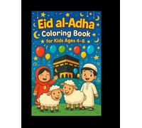 Eid al-Adha Coloring Book for Kids Ages 4-8