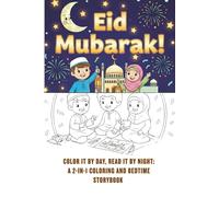 Eid Mubarak: A coloring and activity book for muslim children