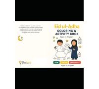Eid ul Adha Activity & Coloring Book: Ages 6-10 • 26 Pages of Coloring, Puzzles & Crafts