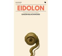 Eidolon: 8 Tales of the Far Future