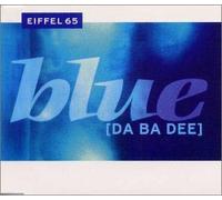 Eiffel 65 - Blue