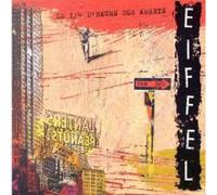 Eiffel - Le 1/4 Dheure Des Ahuris