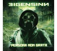 EIGENSINN - PERSONA NON GRATA