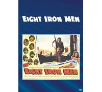 Eight Hierro Men (1952) DVD Lee Marvin, Richard Kiley , Bonar Colleano Arthur