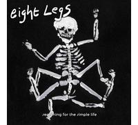 Eight Legs - Searching for the Simple Life