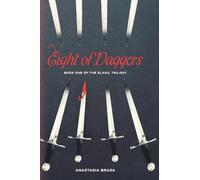 Eight of Daggers: Book One of the Elanil Trilogy
