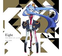 Eight:the Best of Hachioji P