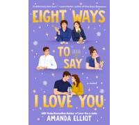 Eight Ways To Say I Love You (ebook)
