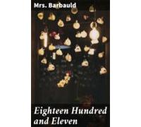 Eighteen Hundred And Eleven (ebook)