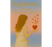Eighteen: Vol III: The Heart (Eighteen: Poems Between Two Worlds)