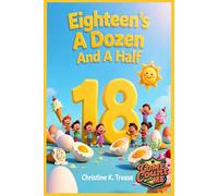 Eighteen's A Dozen And A Half (Come Count With Me)
