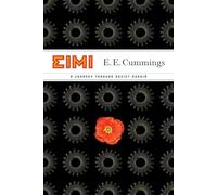 EIMI: A Journey Through Soviet Russia [Idioma Inglés]